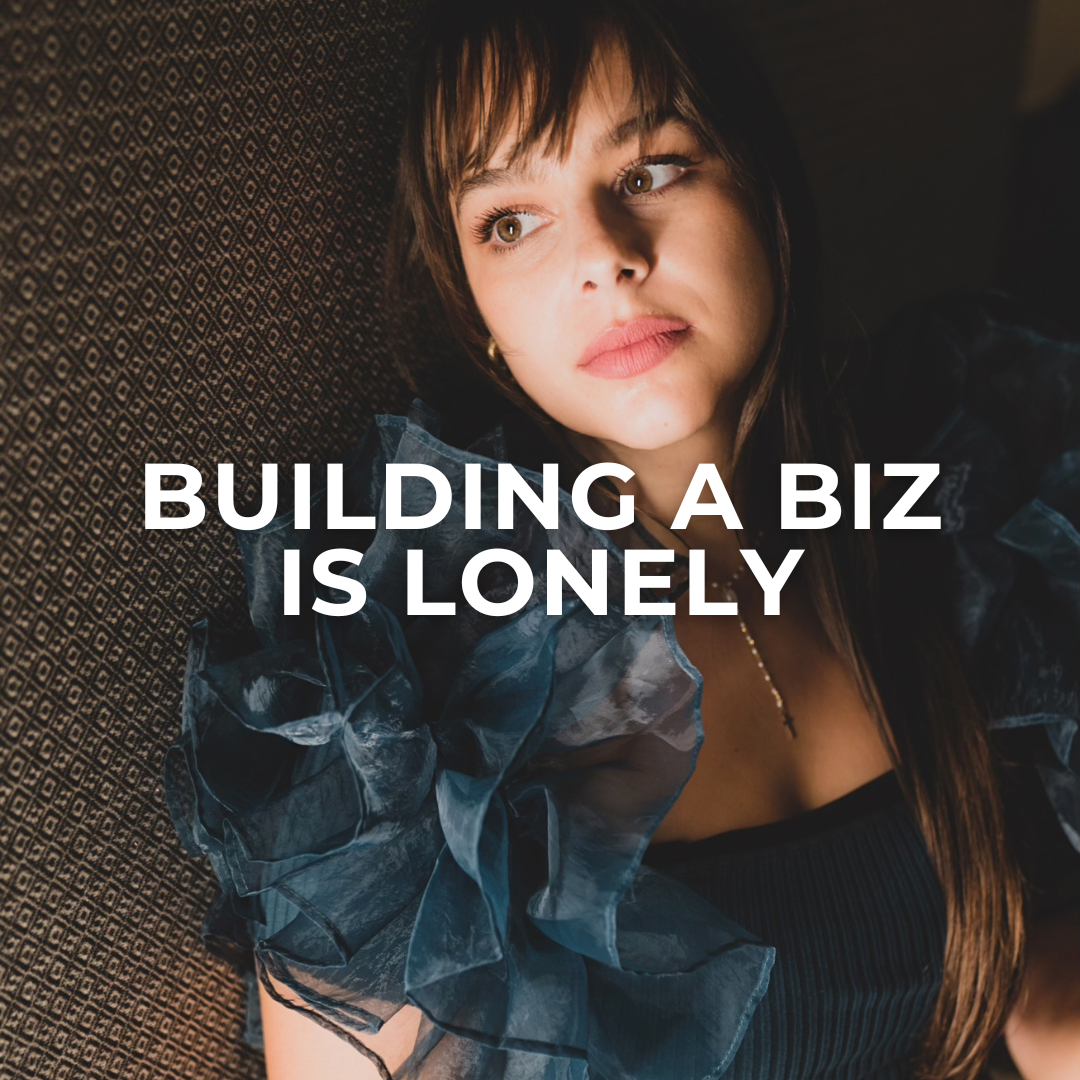 Building a Biz Is Lonely | Dream Brand Club